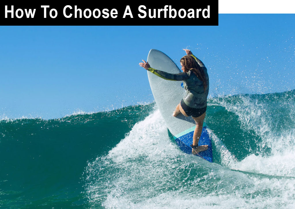 How to choose store a surfboard